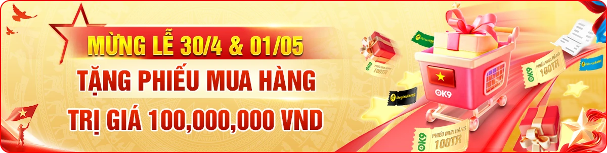 lễ 30/4 tặng phiếu mua hàng ok9
